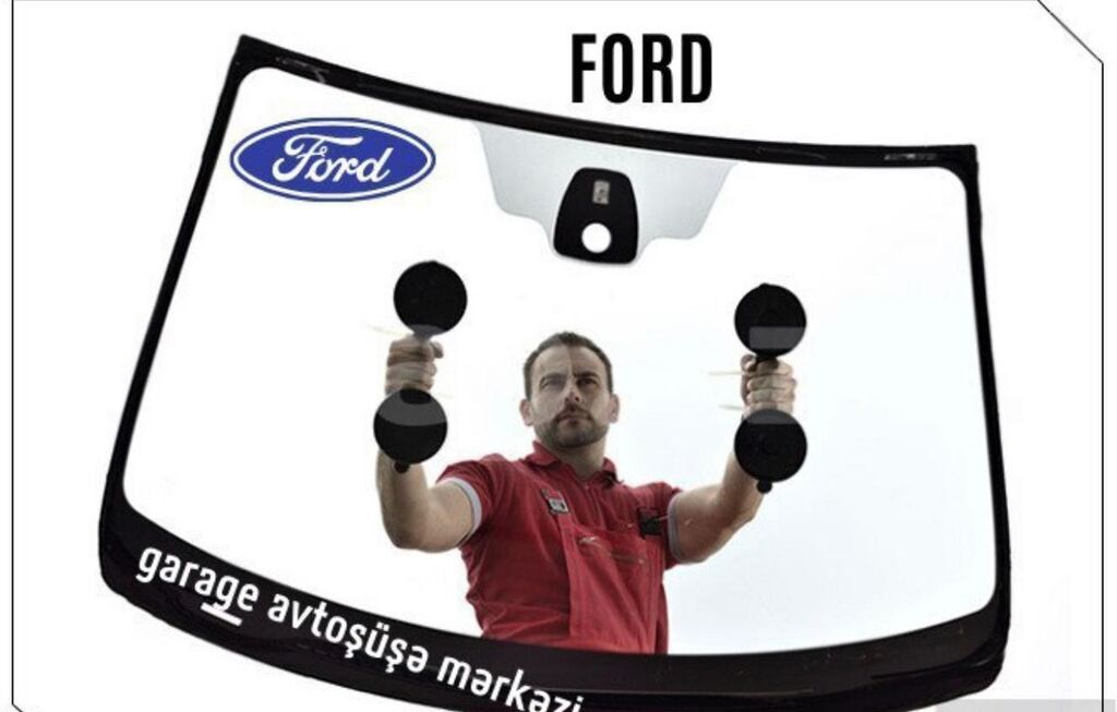 Ford avtomobil ön şüşəsi və quraşdırma xidməti - Ford markalı