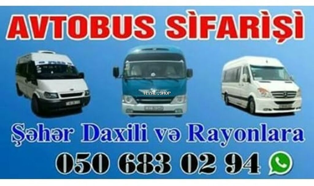 Seherdaxili ve rayonlara avtobus sifarişlərinin qəbulunu teskil