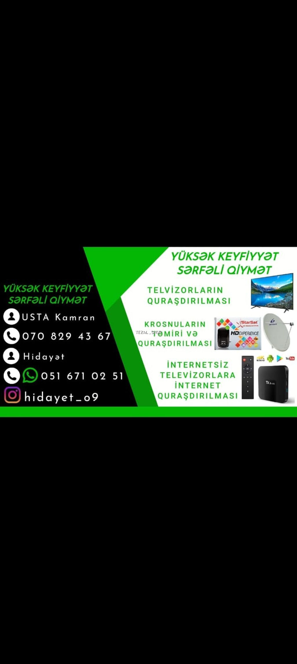 Xidmət: Televizor, peyk/krosnu və smart qurğuların quraşdırılması və