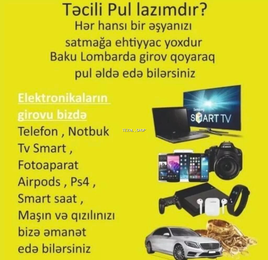 Sizə Təcili pul lazımdı?🏦Elektronikaların Girovu