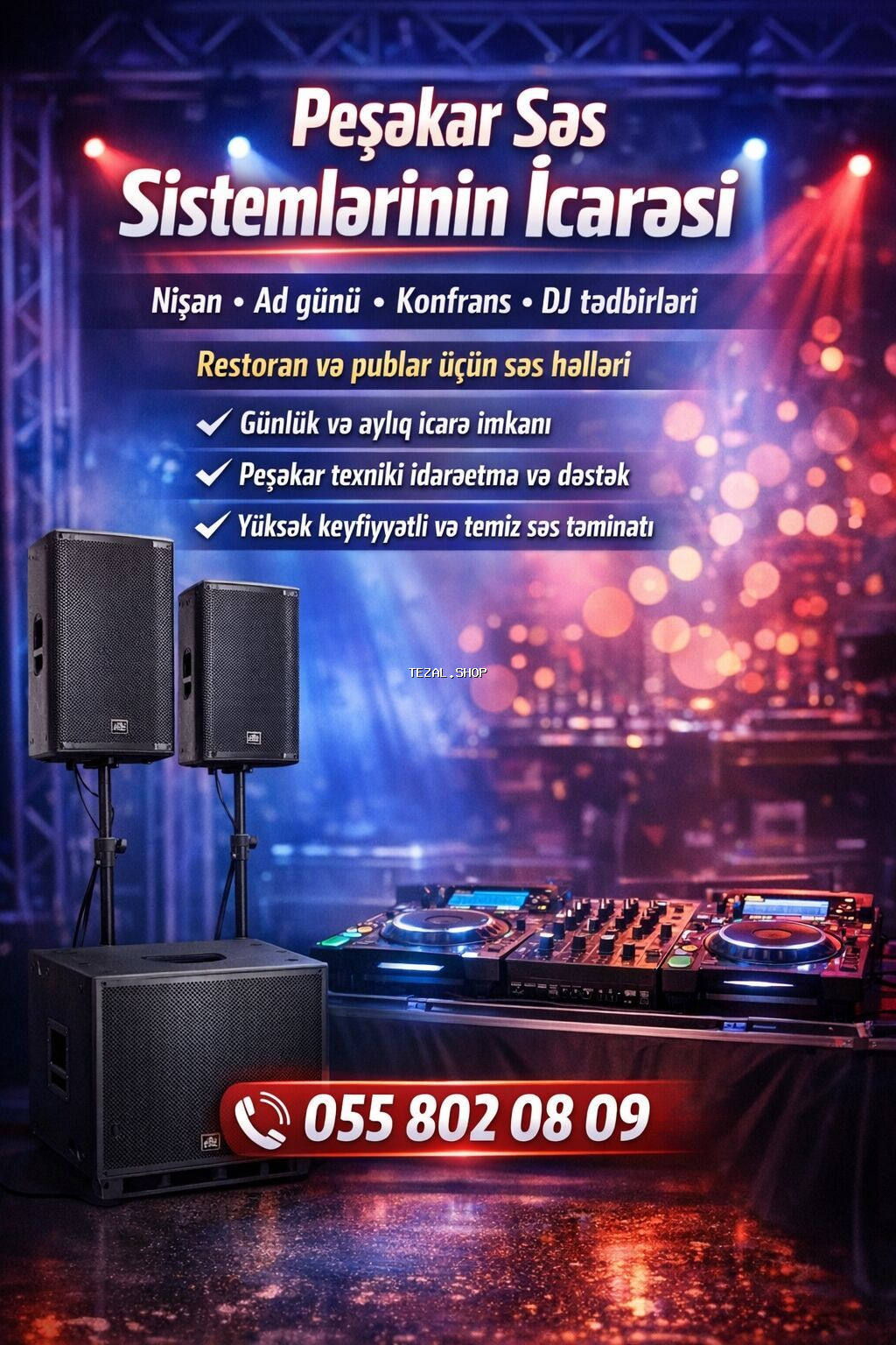 Peşəkar Səs Sistemlərinin İcarəsi - Nişan, ad günü, konfrans və DJ