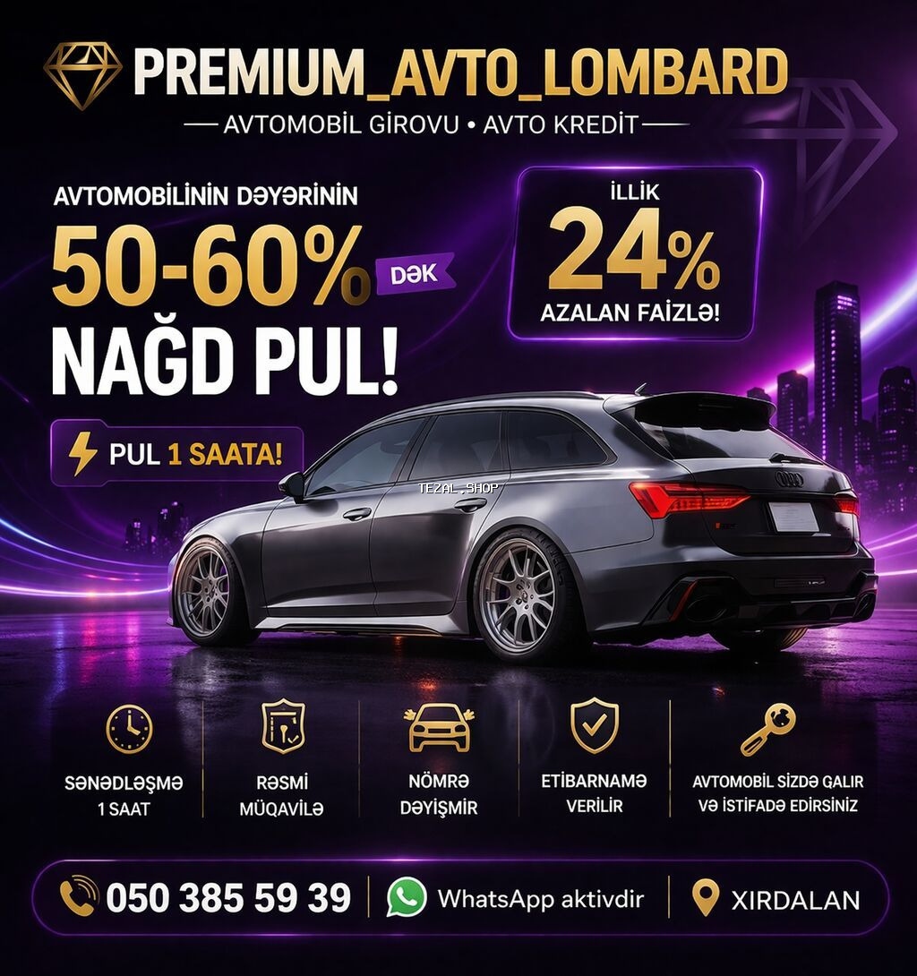 Premium_Avto_Lombard – Avtomobil girovu və avto kredit xidməti -