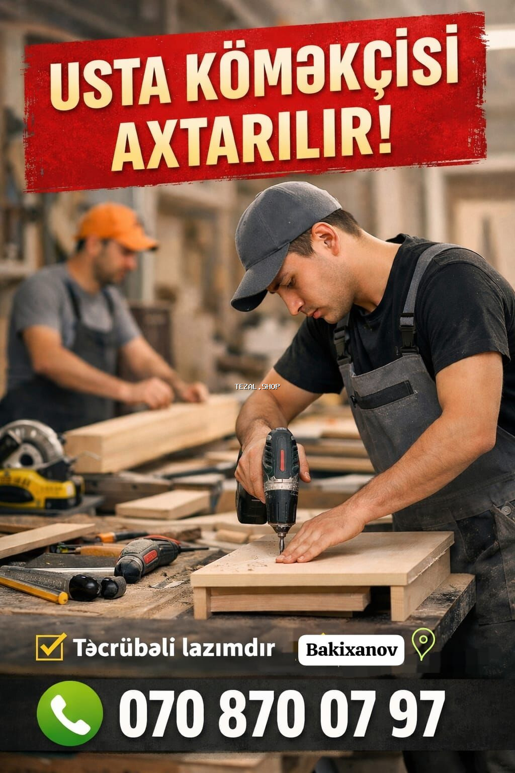 🔨 Mebel sexinə təcrübəli usta köməkçisi axtarılır ✔️ Daimi iş ✔️ Yaxşı