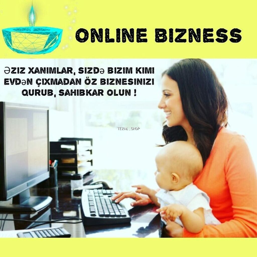 Online Biznes fürsəti - Evdən çıxmadan onlayn şəkildə şəxsi