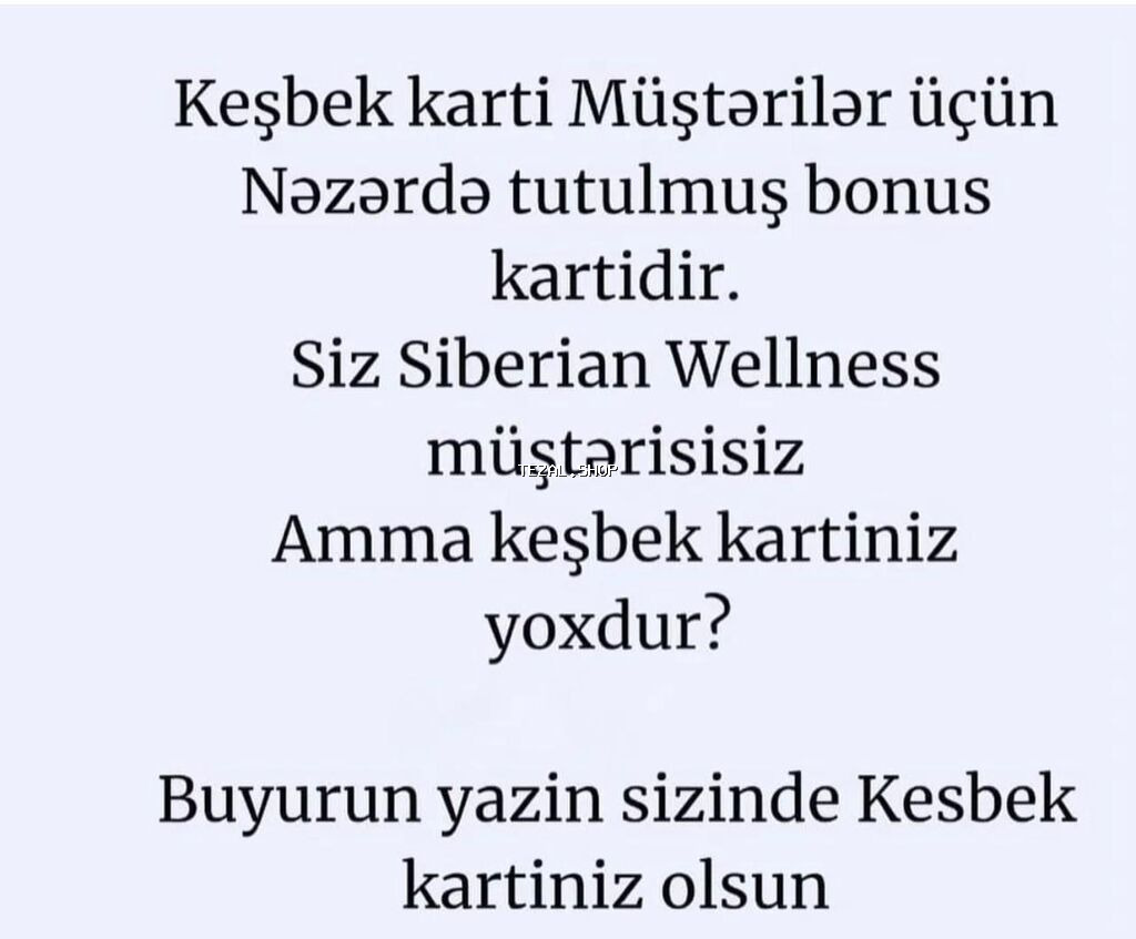Siberian Wellness müştəriləri üçün nəzərdə tutulmuş keşbek (bonus)