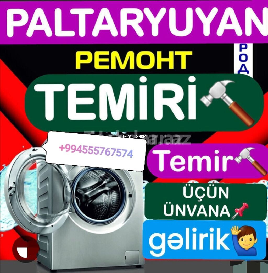 Xarab paltaryuyanların alınması və məişət texnikasının yerində təmiri