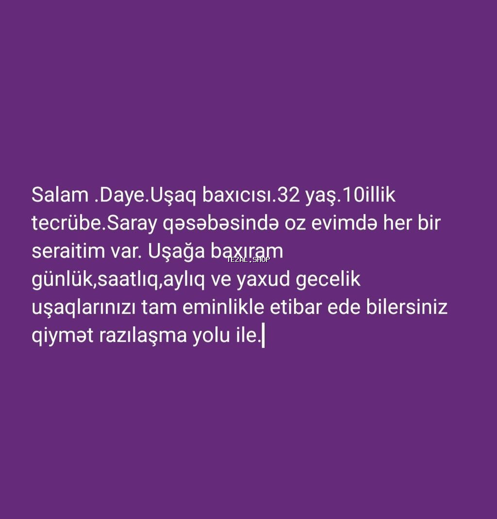 Uşaq baxıcısı xidməti - 32 yaş, 10 illik təcrübə - Saray qəsəbəsində