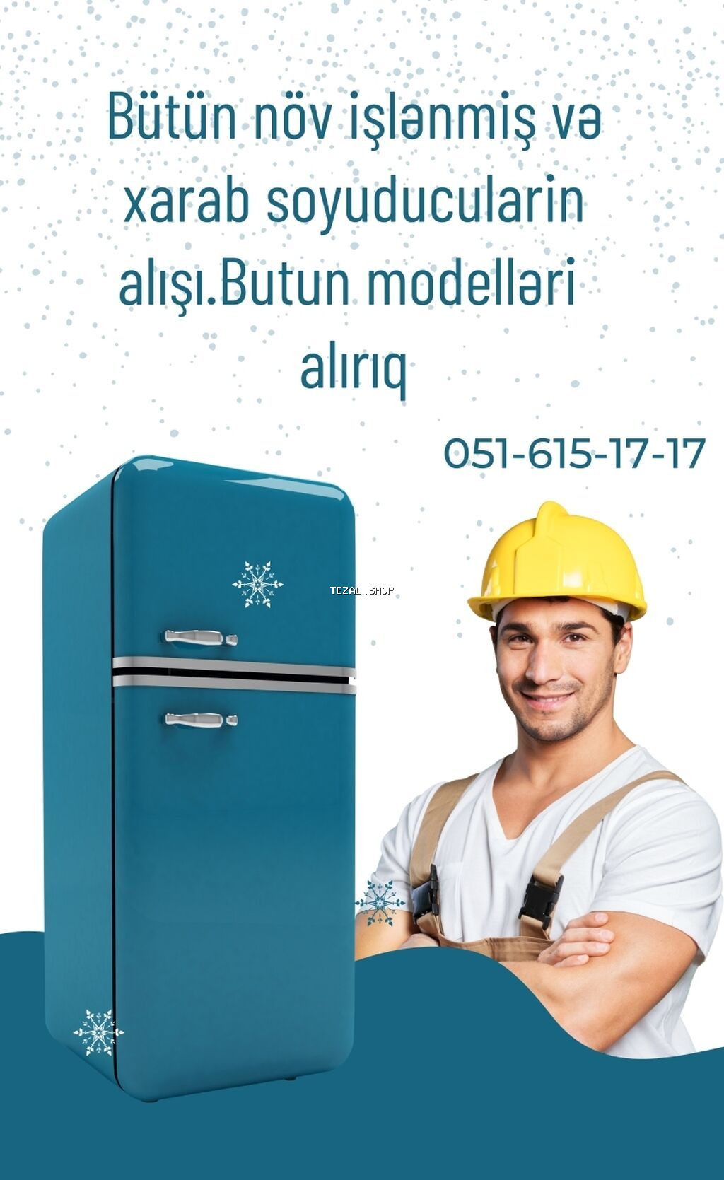 Xidmət: Bütün növ işlənmiş və nasaz soyuducuların alışı Təsvir: - Hər