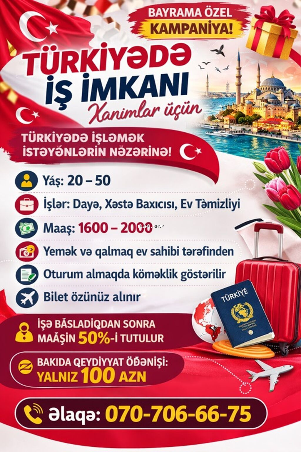 Türkiyədə iş imkanı – xanımlar üçün - Yaş tələbi: 20–50 -