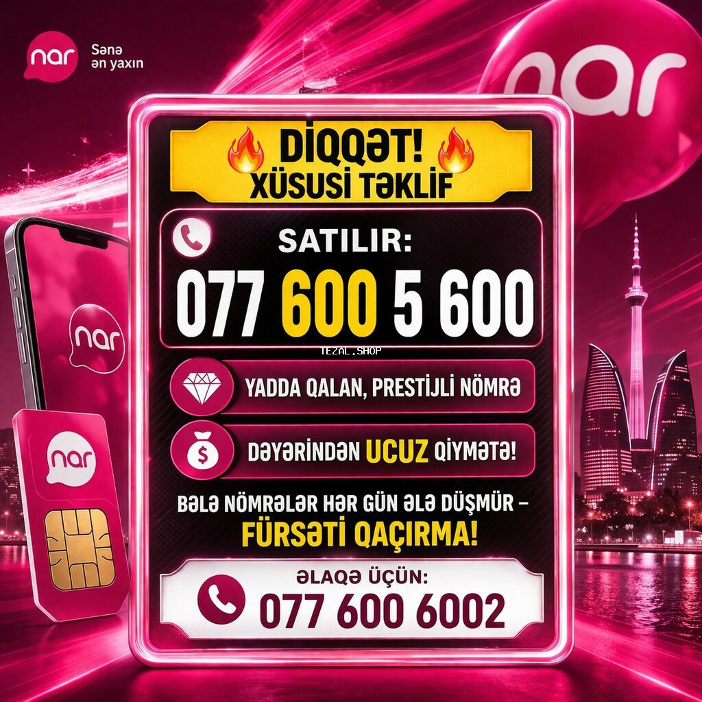 Nömrə: ( 077 ) ( 6005600 )