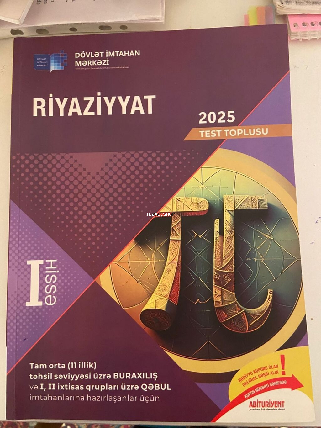 Məhsul: “Riyaziyyat 2025 – Test Toplusu (Hissə I)” Nəşriyyat/İnstitut