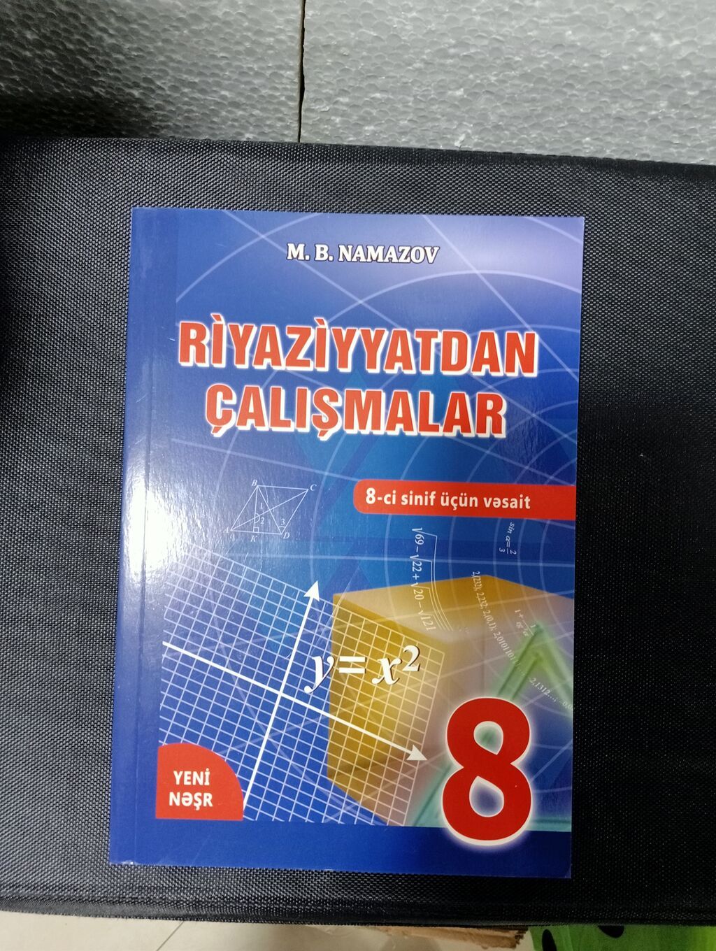 Riyaziyyatdan Çalışmalar – 8-ci sinif üçün vəsait Müəllif: M. B