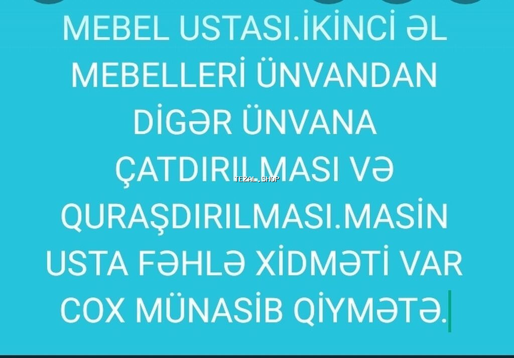 Her növ mebellərin danışması və quraşdırılması.bu işi mükəmməl