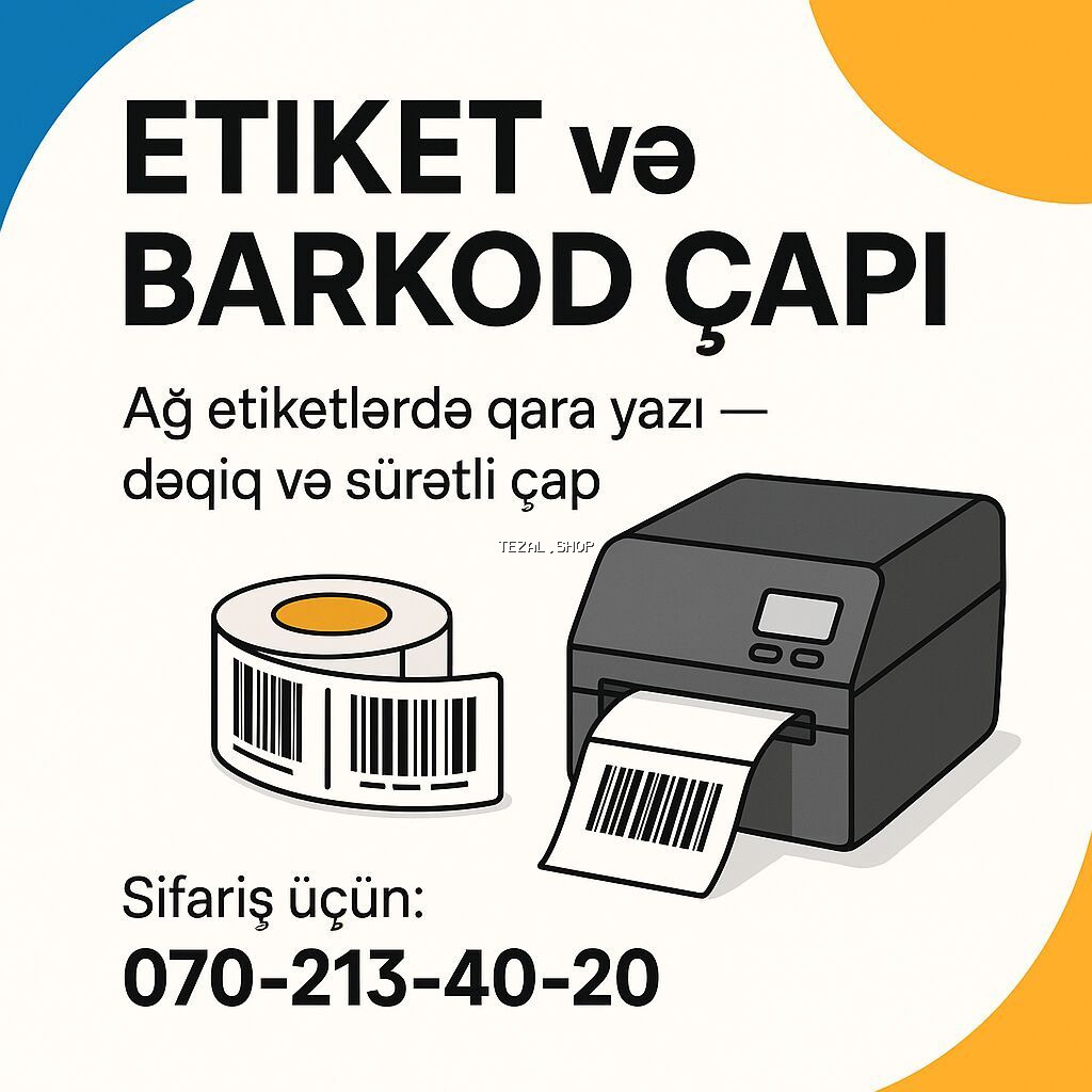 Stiker, etiket, barkod çapları edirik. Hansı sayda olsa fərq etmir