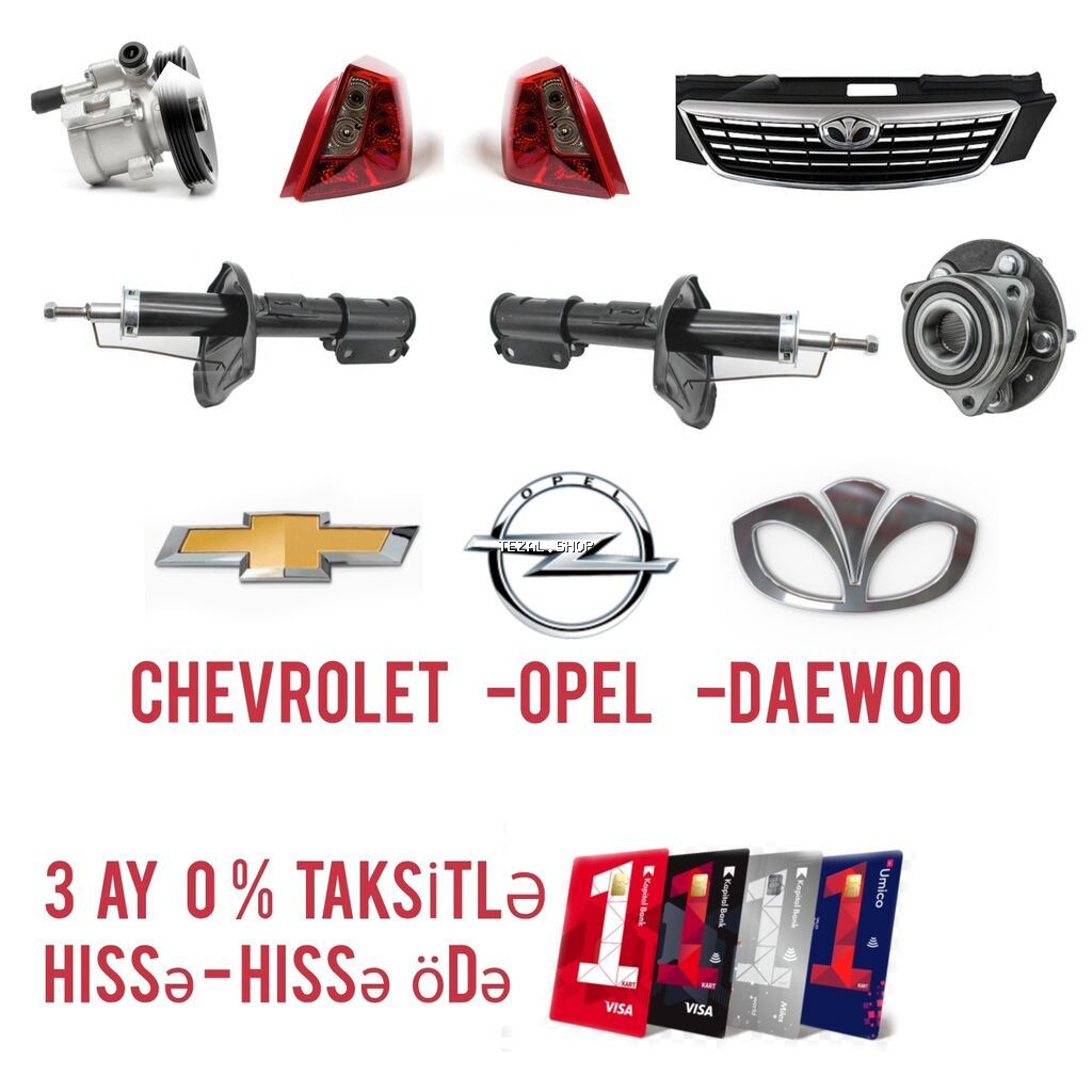 Salam dəyərli müştərilər chevrolet opel daewoo avtomobil