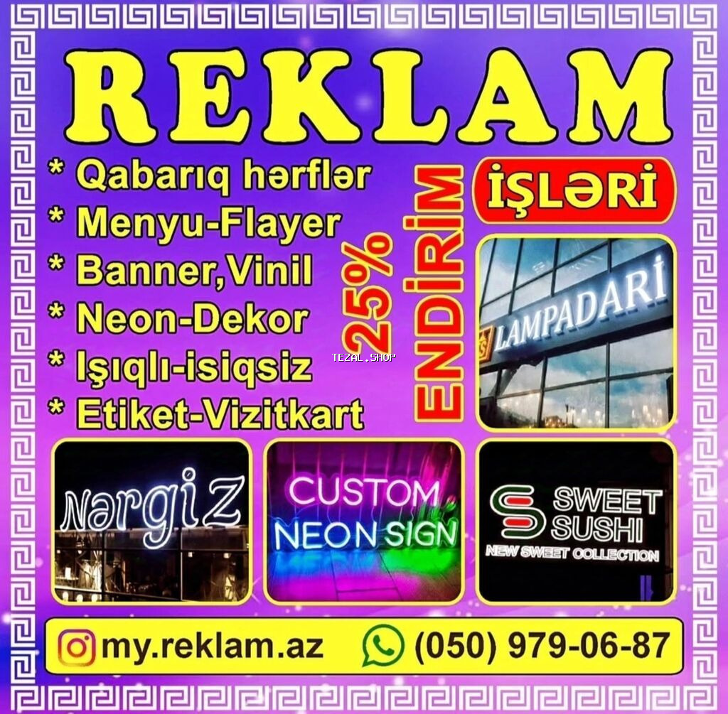 🔹️Neon 🔹️Işıqlı-isiqsiz 🔹️Qabarıq hərflər 🔹️Banner,Vinil çapı EZİZ