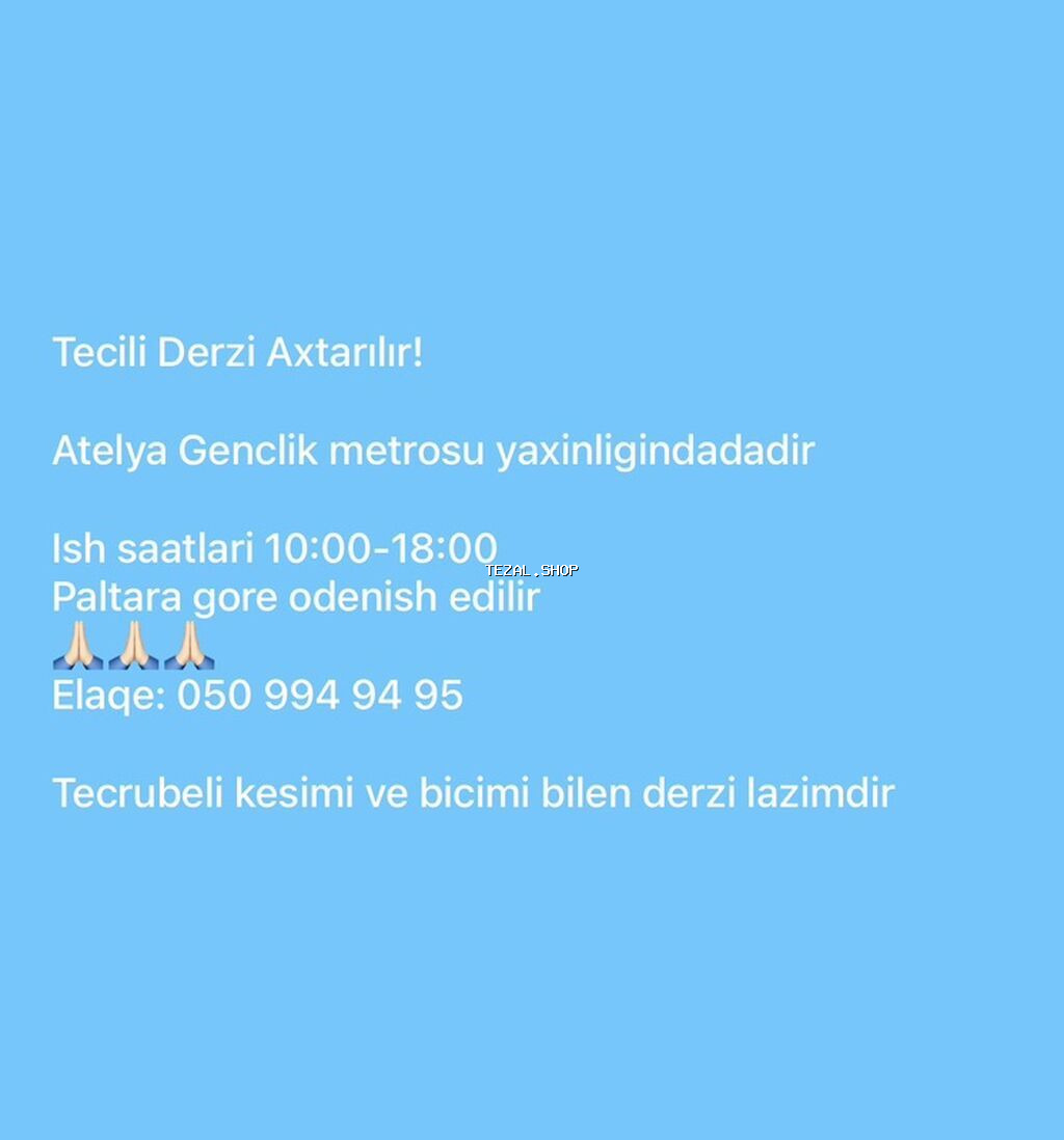 Təcili qadin dərzi axtarılır! - Atelye: Gənclik metrosunun
