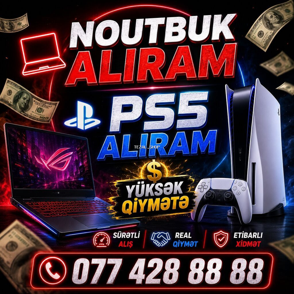 Yüksək qiyməte noutbuk PS5 alıram təklif edin