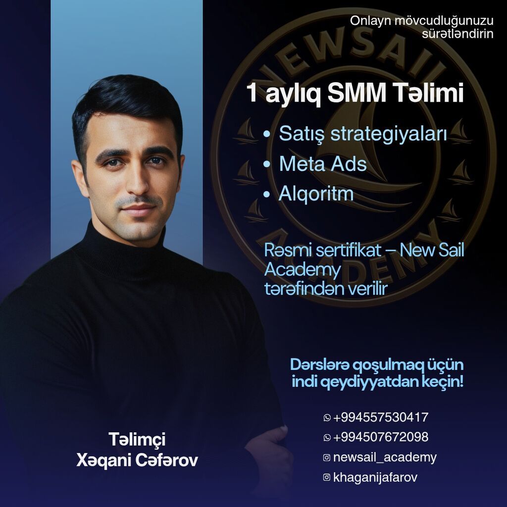 1 aylıq SMM Təlimi (onlayn) Məzmun: - Satış strategiyaları - Meta Ads