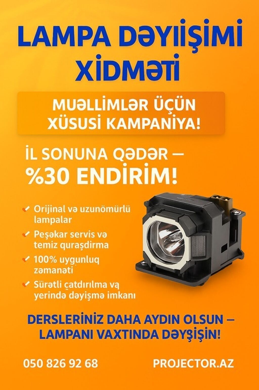 Projektorlar üçün Lampa Dəyişimi Xidməti - Müəllimlər üçün xüsusi