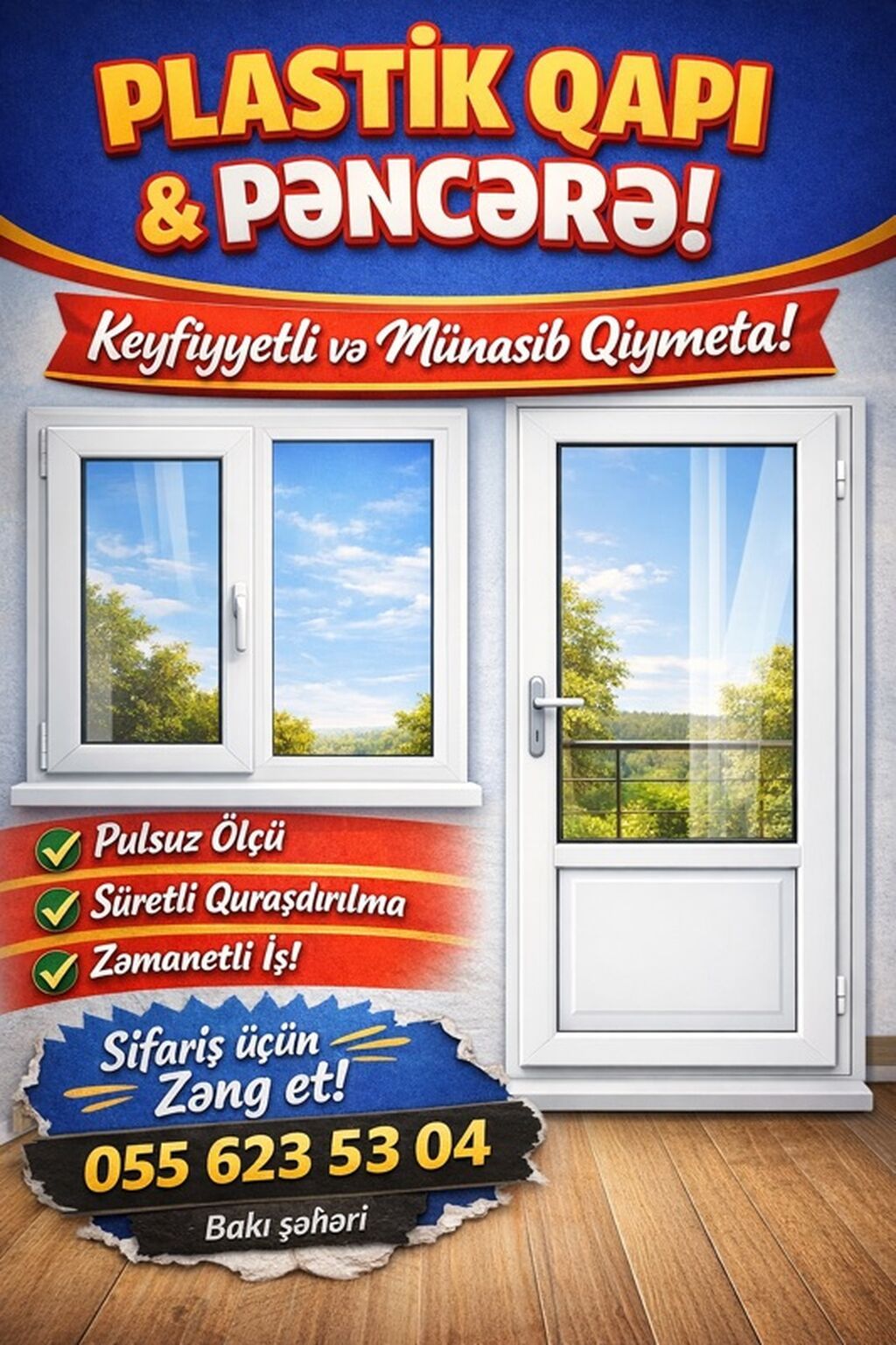 Plastik qapı və pəncərə xidməti - Keyfiyyətli və münasib qiymətə