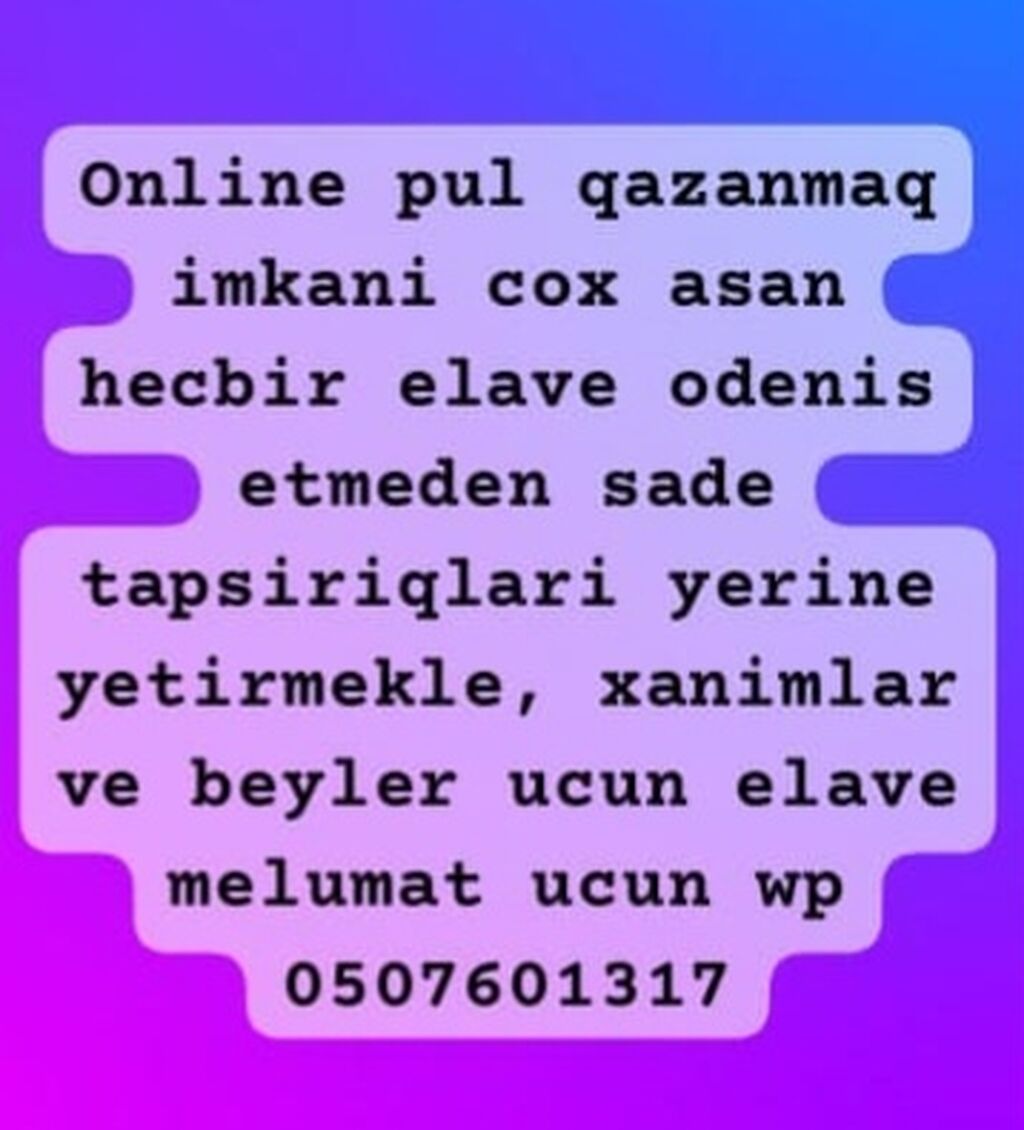Onlayn qazanc imkanı – sadə tapşırıqları yerinə yetirməklə gəlir əldə