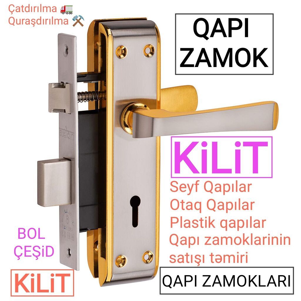 Qapı zamoklarinin satışı təmiri hər növ qapı zamokları seyf qapılar