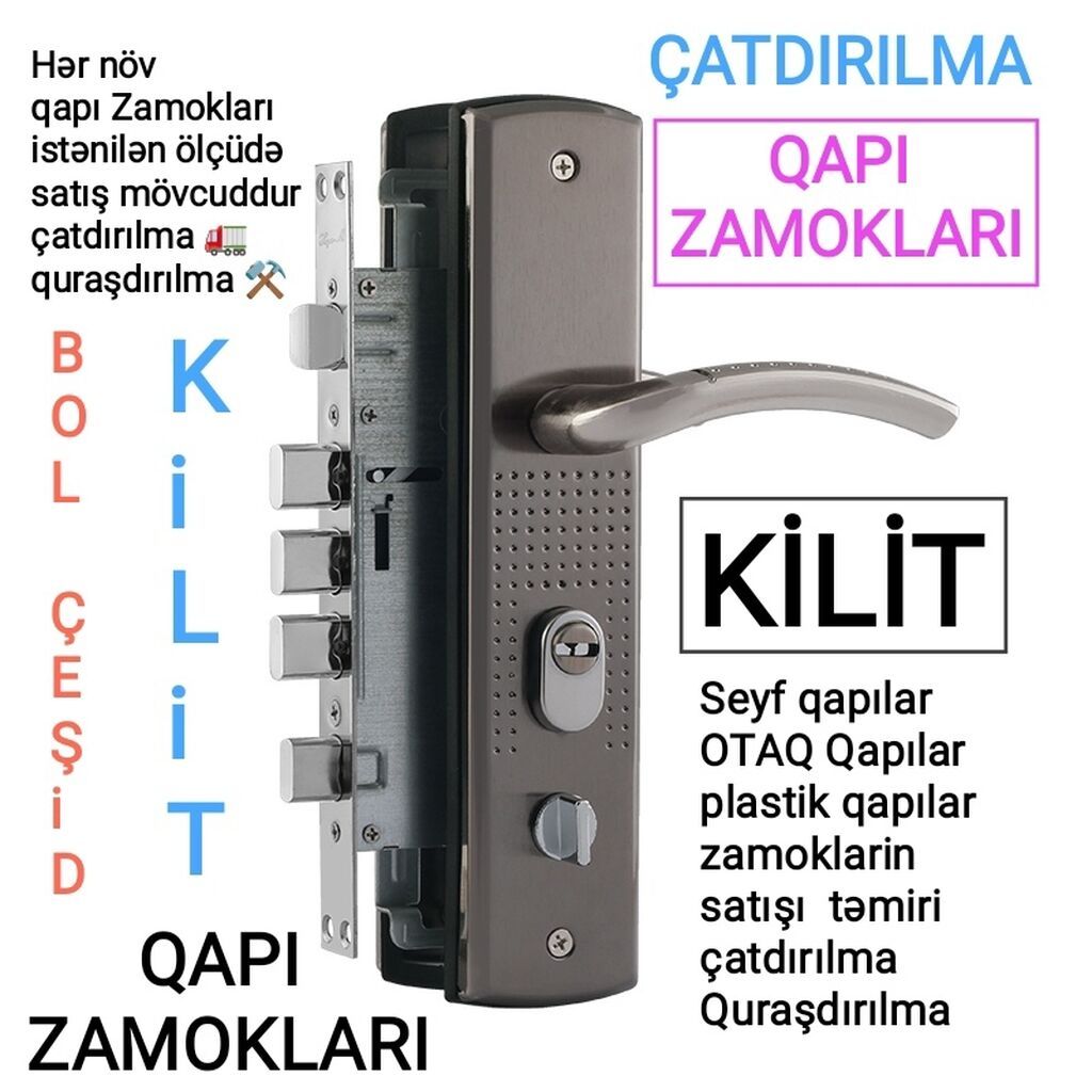 Qapı zamoklari kilit satışı quraşdırılması hər növ qapı zamoklarinin