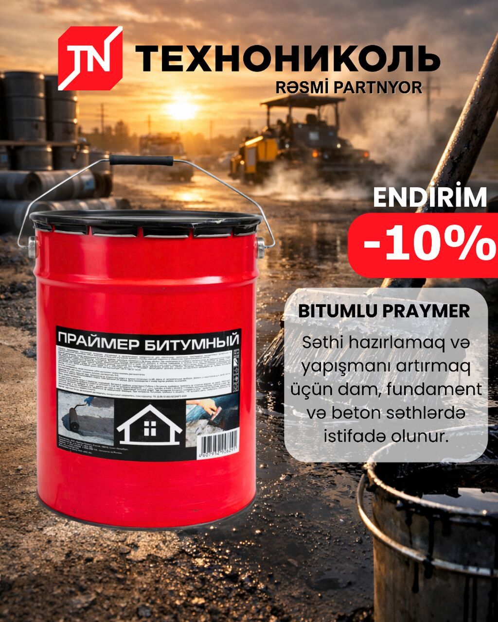 Bitumlu praymerə –10% ENDİRİM! 🔥 Dam və fundament işlərində möhkəm