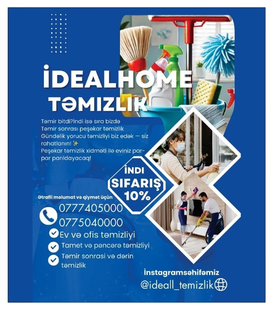 İdealHome Təmizlik – peşəkar təmizlik xidməti Xidmət sahələri: - Ev