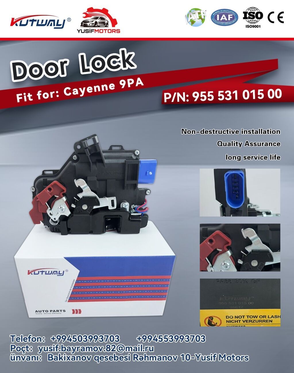 Məhsul: Qapı qıfılı (Door Lock) – KUTWAY, YUSIF MOTORS Təyinat: -
