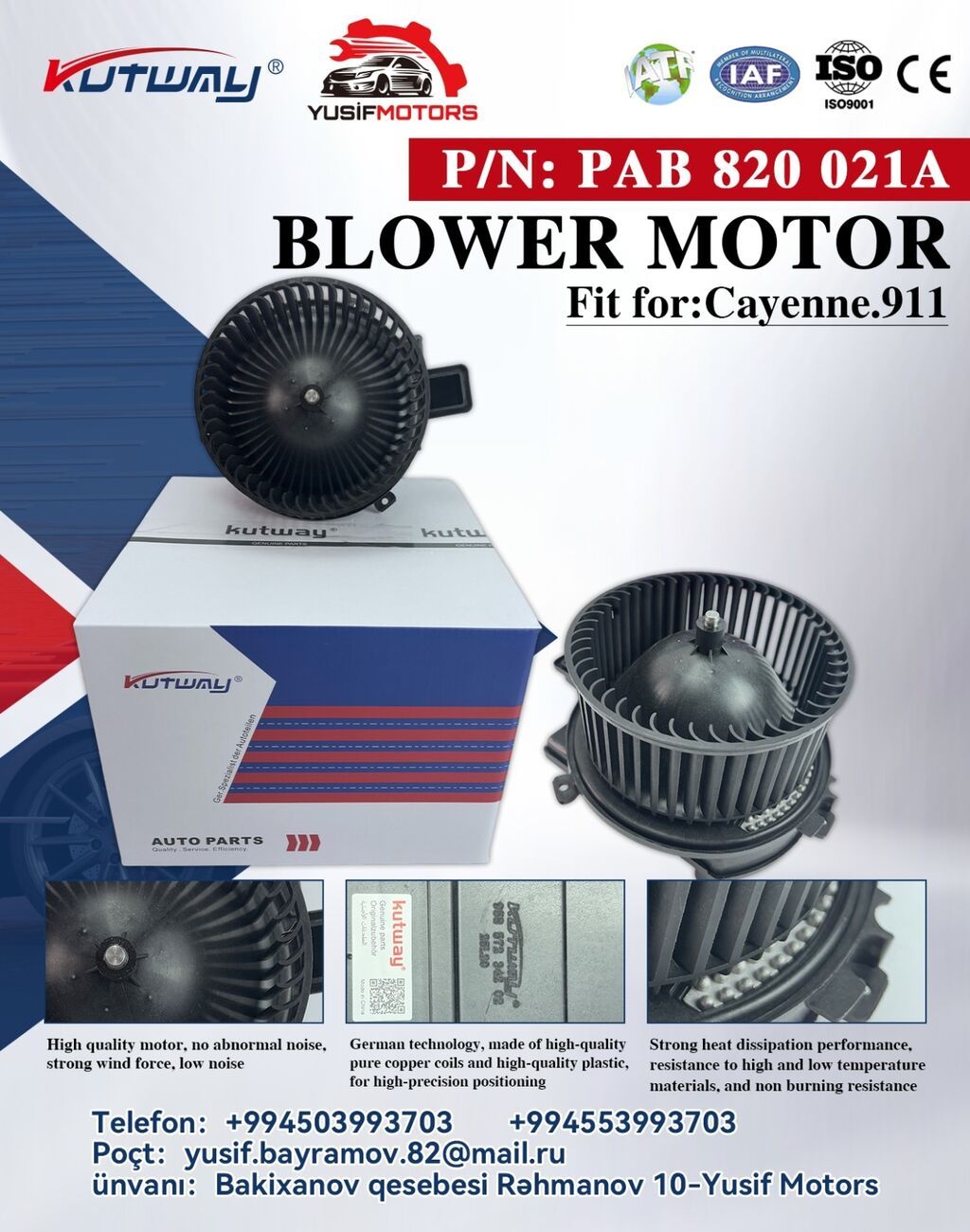 KUTWAY Blower Motor – P/N: PAB 820 021A Uyğunluq: Porsche Cayenne və