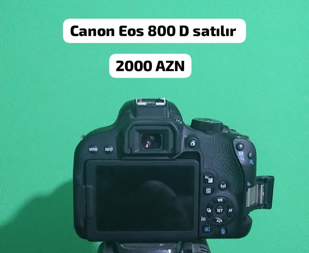 Canon EOS 800D fotoaparat Qiymət: 2000 AZN (şəkildə göstərilib) -