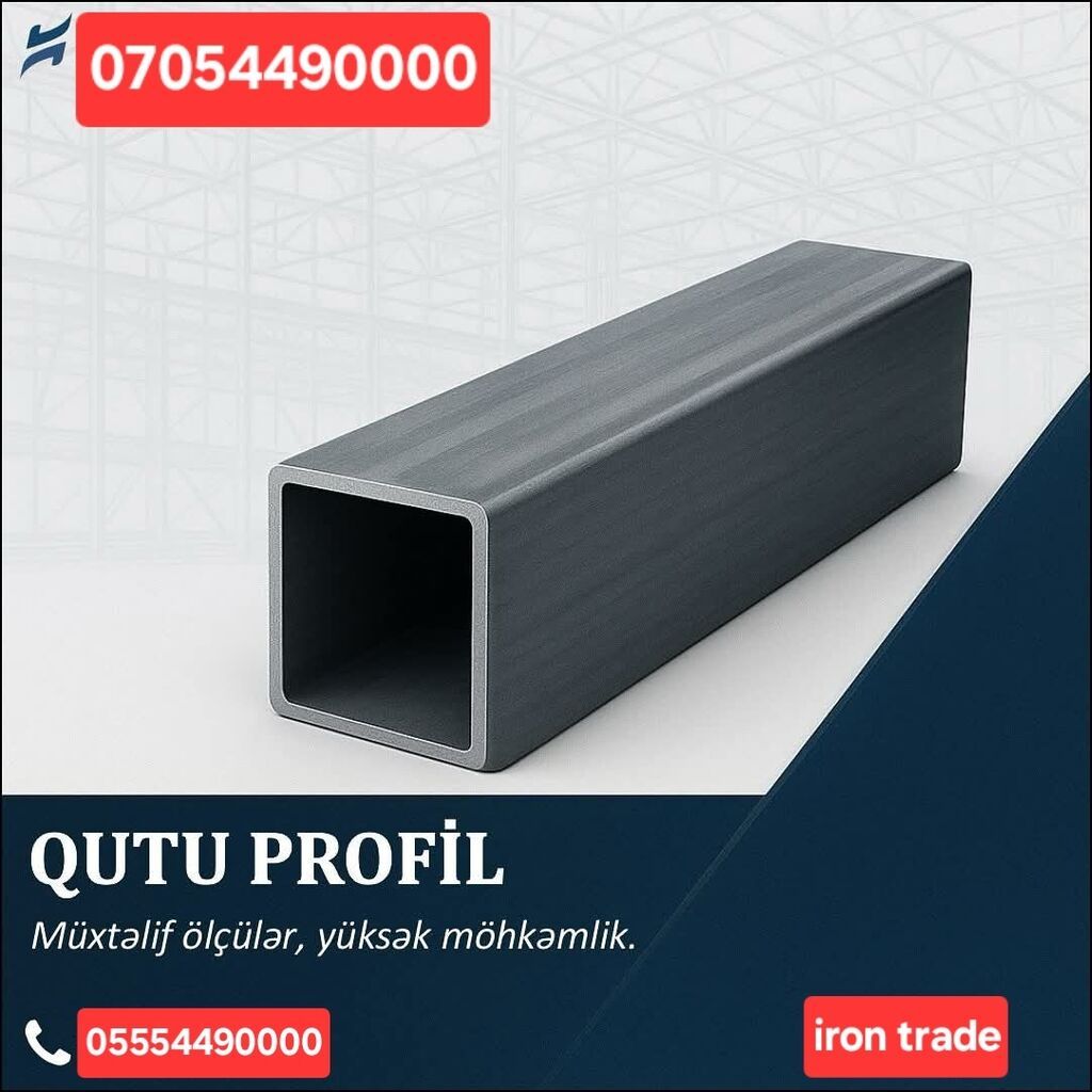Qutu Profil – Iron Trade MMC Müxtəlif ölçülərdə, yüksək möhkəmliyə