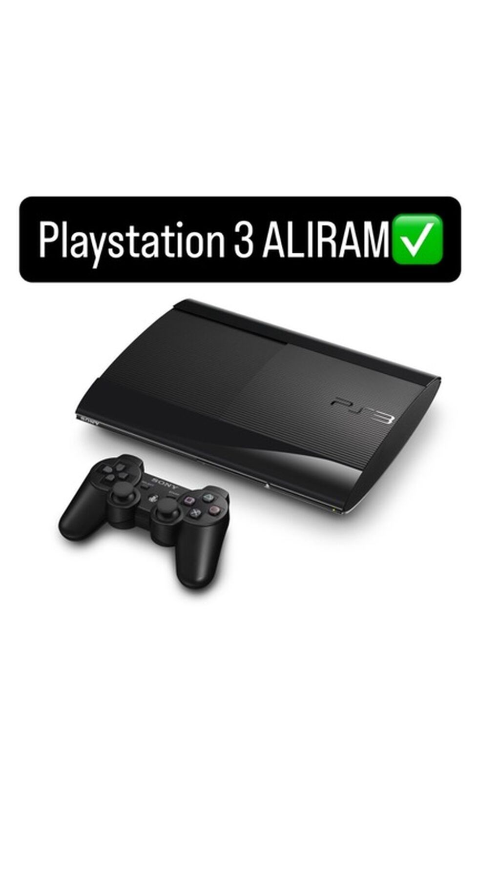 Playstation 3 ALIRAM YUKSEK QIYMETE🔥 Playstation 3 Slim (2500-3000