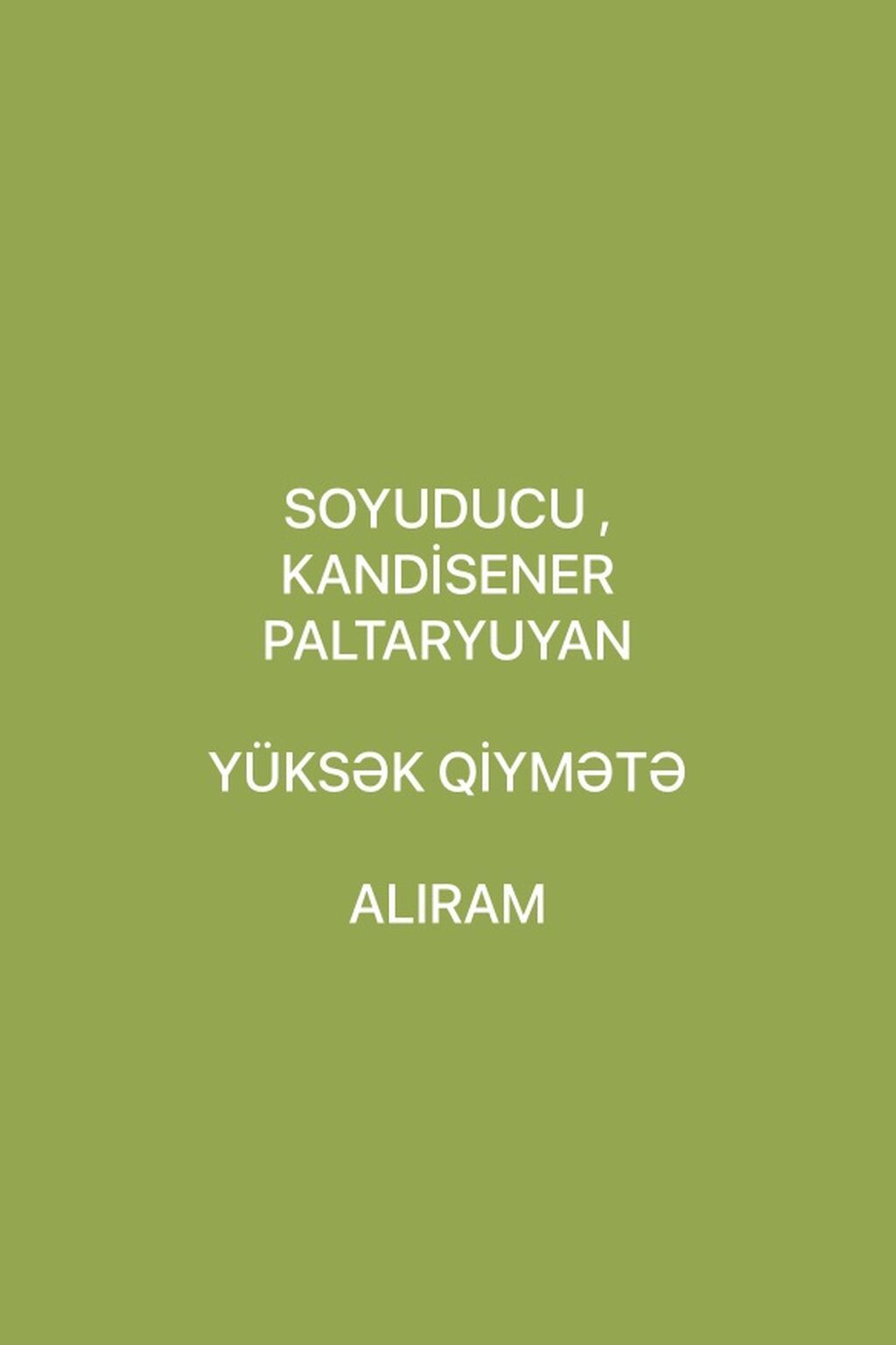 Xidmət: Məişət texnikasının alışı Aşağıdakı texnikaları alırıq: -