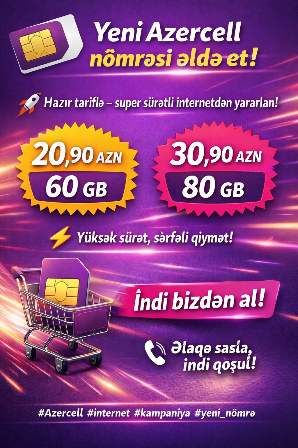 Yeni Azercell nömrəsi – hazır tariflə super sürətli internet! - 60 GB